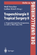 Cover: Tropenchirurgie II / Tropical Surgery II - Springer