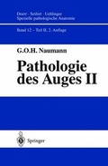 Cover: Spezielle pathologische Anatomie. Ein Lehr- und Nachschlagewerk / Pathologie des Auges - Springer