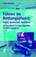 Cover: F&uuml;hren im Rettungsdienst - Springer