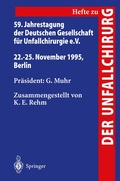 Cover: 59. Jahrestagung der Deutschen Gesellschaft f&uuml;r Unfallchirurgie e.V. - Springer