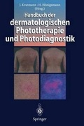 Cover: Handbuch der dermatologischen Phototherapie und Photodiagnostik - Springer