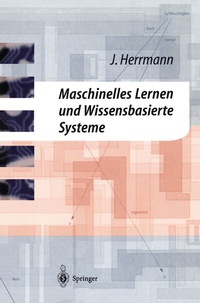 Abbildung von: Maschinelles Lernen und Wissensbasierte Systeme - Springer
