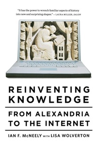 Enlarge image Cover: Reinventing Knowledge - WW Norton & Co