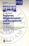 Cover: Regionen, Mitgliedstaaten und Europ&auml;ische Union - Springer