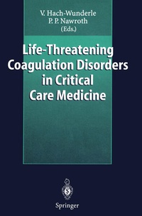 Abbildung von: Life-Threatening Coagulation Disorders in Critical Care Medicine - Springer