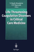 Cover: Life-Threatening Coagulation Disorders in Critical Care Medicine - Springer