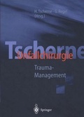 Cover: Unfallchirurgie / Tscherne Unfallchirurgie - Springer