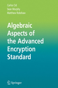 Abbildung von: Algebraic Aspects of the Advanced Encryption Standard - Springer