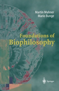 Enlarge image Cover: Foundations of Biophilosophy - Springer
