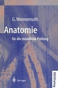 Bild: Anatomie f&uuml;r die m&uuml;ndliche Pr&uuml;fung - Springer