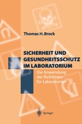 Cover: Sicherheit und Gesundheitsschutz im Laboratorium - Springer