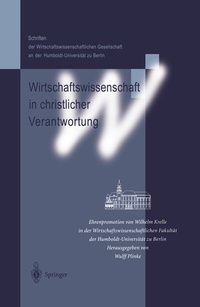Abbildung von: Wirtschaftswissenschaft in christlicher Verantwortung - Springer