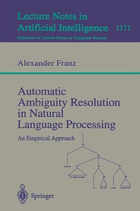 Enlarge image Cover: Automatic Ambiguity Resolution in Natural Language Processing - Springer