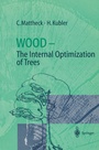 Cover: Wood - The Internal Optimization of Trees - Springer