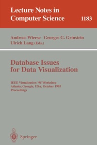 Enlarge image Cover: Database Issues for Data Visualization - Springer