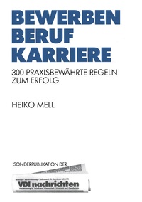 Abbildung von: Bewerben Beruf Karriere - Springer