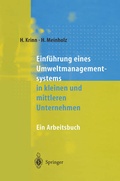 Cover: Einf&uuml;hrung eines Umweltmanagementsystems in kleinen und mittleren Unternehmen - Springer