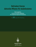 Cover: Refresher Course / Aktuelles Wissen f&uuml;r An&auml;sthesisten - Springer