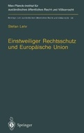 Bild: Einstweiliger Rechtsschutz und Europäische Union - Springer