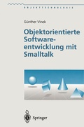Cover: Objektorientierte Softwareentwicklung mit Smalltalk - Springer