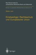 Cover: Einstweiliger Rechtsschutz und Europ&auml;ische Union - Springer