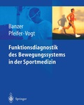 Cover: Funktionsdiagnostik des Bewegungssystems in der Sportmedizin - Springer
