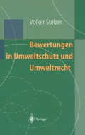 Cover: Bewertungen in Umweltschutz und Umweltrecht - Springer