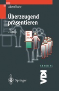 Cover: &Uuml;berzeugend pr&auml;sentieren - Springer