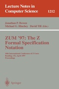 Cover: ZUM'97: The Z Formal Specification Notation - Springer