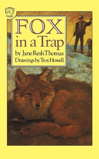 Enlarge image Cover: Fox in a Trap - Houghton Mifflin (Trade)
