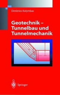 Abbildung von: Geotechnik - Tunnelbau und Tunnelmechanik - Springer