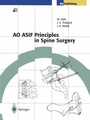 Cover: AO ASIF Principles in Spine Surgery - Springer