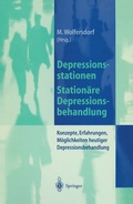 Abbildung von: Depressionsstationen/Stationäre Depressionsbehandlung - Springer