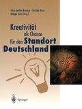 Cover: Kreativit&auml;t als Chance f&uuml;r den Standort Deutschland - Springer