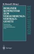 Cover: Berliner Kommentar zum Versicherungsvertragsgesetz - Springer