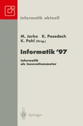 Cover: Informatik '97 Informatik als Innovationsmotor - Springer