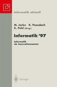 Enlarge image Cover: Informatik '97 Informatik als Innovationsmotor - Springer