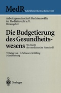 Cover: Die Budgetierung des Gesundheitswesens - Springer