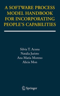 Enlarge image Cover: A Software Process Model Handbook for Incorporating People's Capabilities - Springer