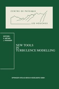 Cover: New Tools in Turbulence Modelling - Springer