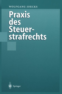 Abbildung von: Praxis des Steuerstrafrechts - Springer