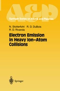 Cover: Electron Emission in Heavy Ion-Atom Collisions - Springer