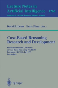 Enlarge image Cover: Case-Based Reasoning Research and Development - Springer