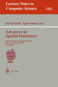 Enlarge image Cover: Advances in Spatial Databases - Springer