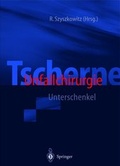 Cover: Unfallchirurgie / Tscherne Unfallchirurgie - Springer