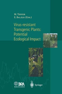 Enlarge image Cover: Virus-Resistant Transgenic Plants: Potential Ecological Impact - Springer
