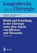 Bild: Klinik und Forschung in der Chirurgie unter dem Aspekt von Effizienz und &Ouml;konomie - Springer