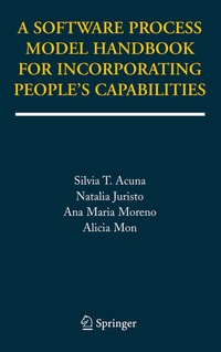 Abbildung von: A Software Process Model Handbook for Incorporating People's Capabilities - Springer