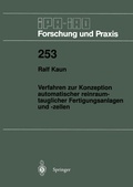 Cover: Verfahren zur Konzeption automatischer reinraumtauglicher Fertigungsanlagen und -zellen - Springer