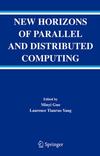 Enlarge image Cover: New Horizons of Parallel and Distributed Computing - Springer